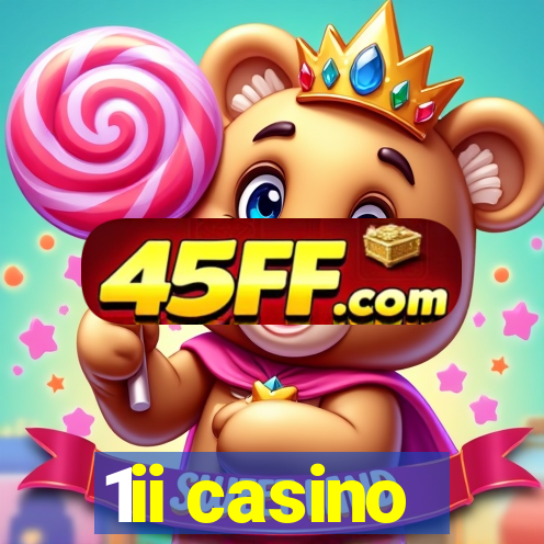 1ii casino
